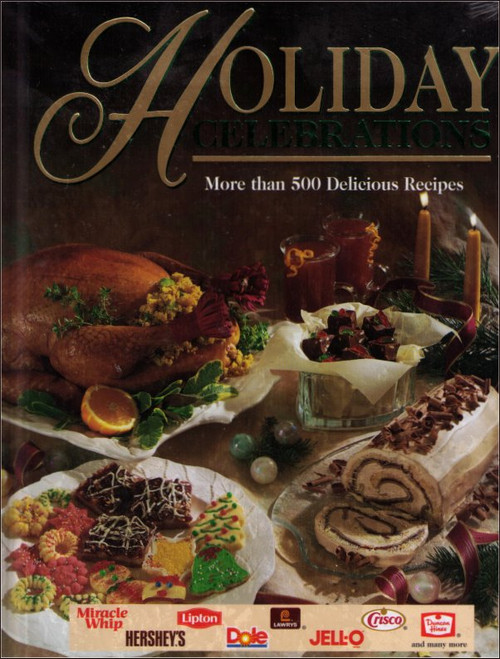 Holiday Celebrations Hardcover Book : (500+ Recipes) : Hershey's / Dole / Duncan Hines