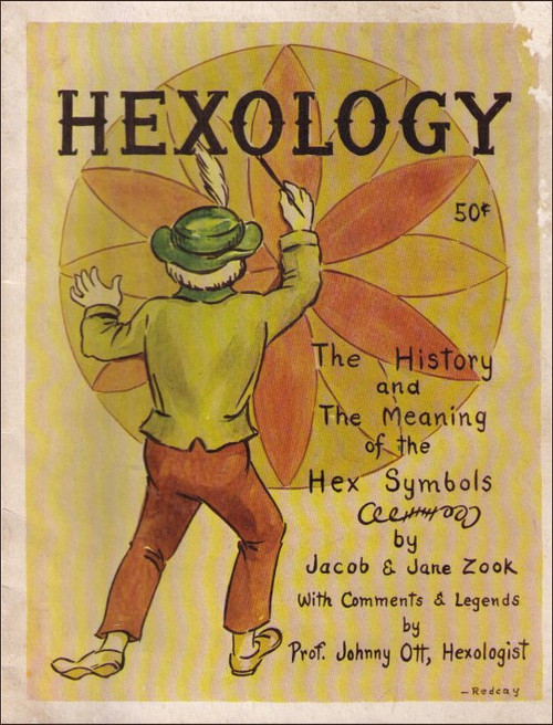 Hexology The History and Meaning of Hex Symbols (1962) Vintage Book