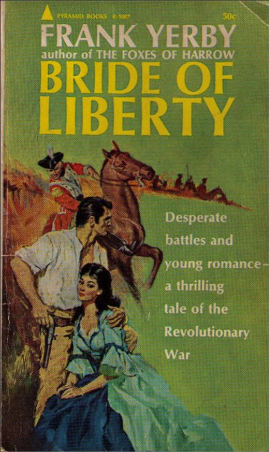Bride of Liberty Vintage Paperback Book - (Frank Yerby)