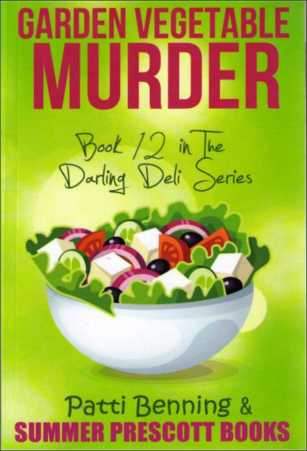 Garden Vegetable Murder Vol. 12 Paperback Book - The Darling Deli Series