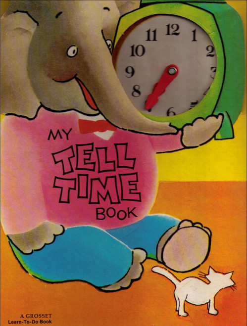 My Tell Time Book Vintage (1975) Kids Hardcover Book - (Porter Productions)