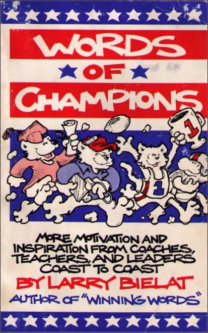 Words of Champions Paperback Book - (Larry Bielat)