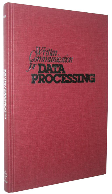 Written Communication For Data Processing Hardcover Book - Signed!