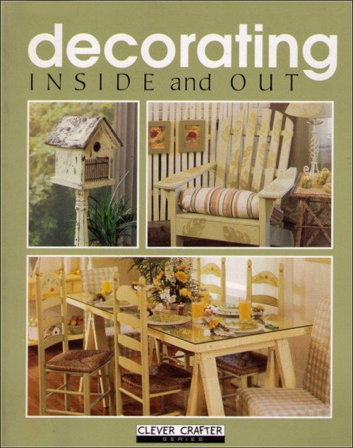 Decorating: Inside and Out (Clever Crafter Series) Paperback Book - (Anne Childs)