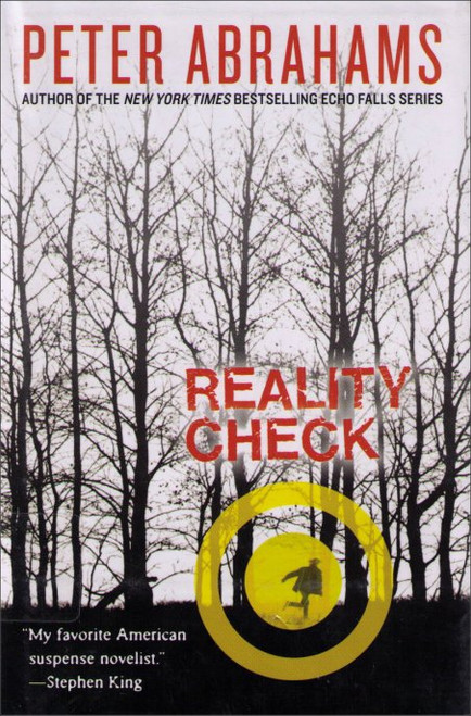 Reality Check (Laura Geringer) Hardcover Book - (Peter Abrahams)