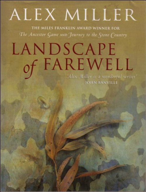 Landscape of Farewell Hardcover Book (Alex Miller)