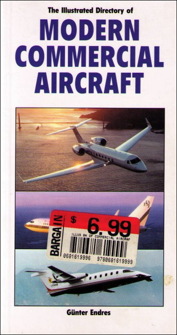 The Illustrated Directory of Commercial Aircraft Paperback Book - (Gunter G. Endres)