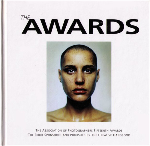 The Awards Hardcover Book - The Association of Photographers Fifteenth Awards
