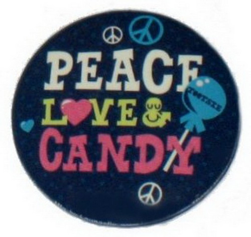 Tootsie Roll Peace Love and Candy Button