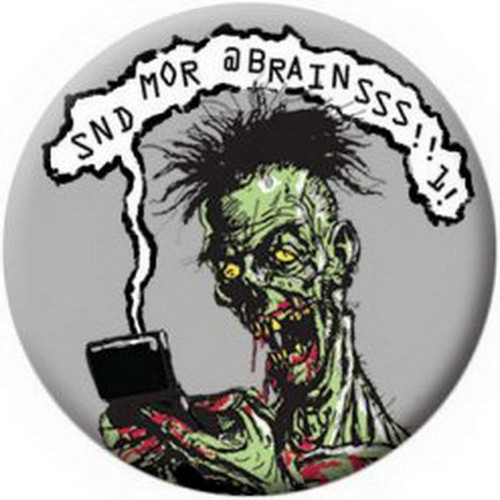Zombie Send More Brainnnnssss Button 81656