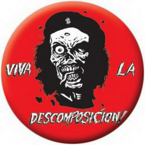 Zombie Viva La Descomposicion Button 81658