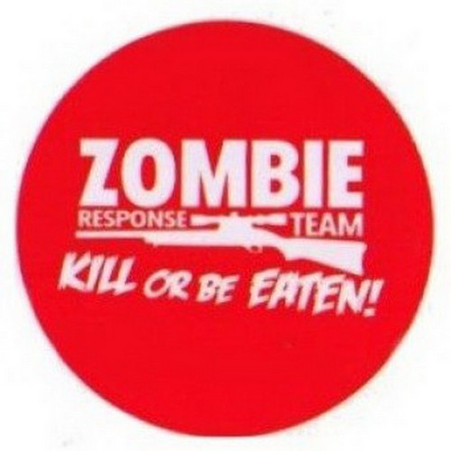 Zombie Response Team Kill Or Be Eaten Button RB4344
