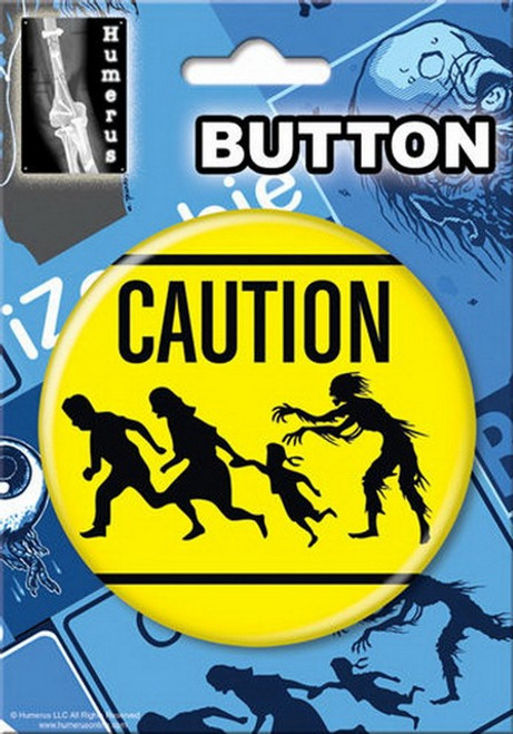 Zombie Caution 3-inch Button 97001