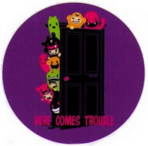 Zoodorable Here Comes Trouble Button ZB4460