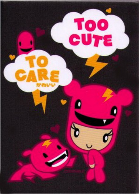 Zoodorable Too Cute To Care Magnet ZM4577