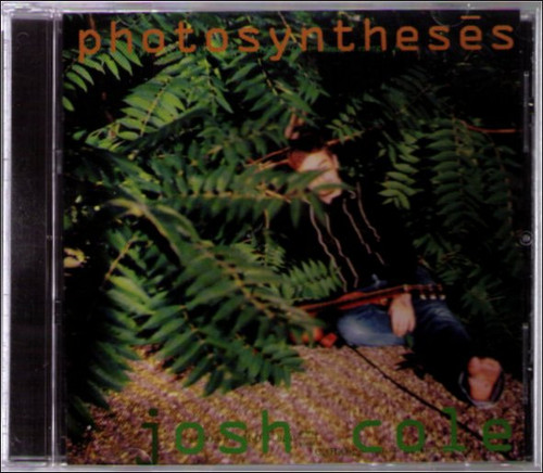 Josh Cole Photosyntheses Music CD