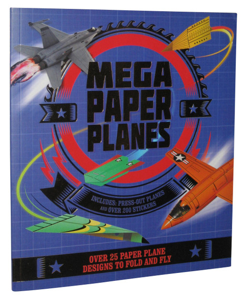 Mega Paper Planes Paperback Kids Children Book - (Over 25 Designs To Fold & Fly)