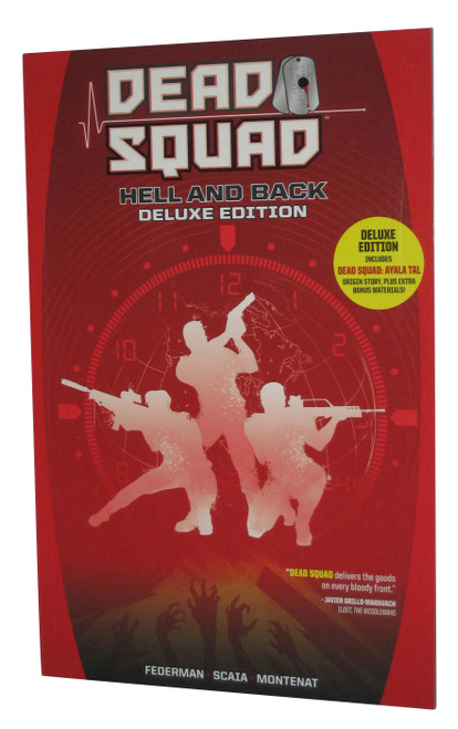 Dead Squad To Hell And Back Deluxe Edition Paperback Book