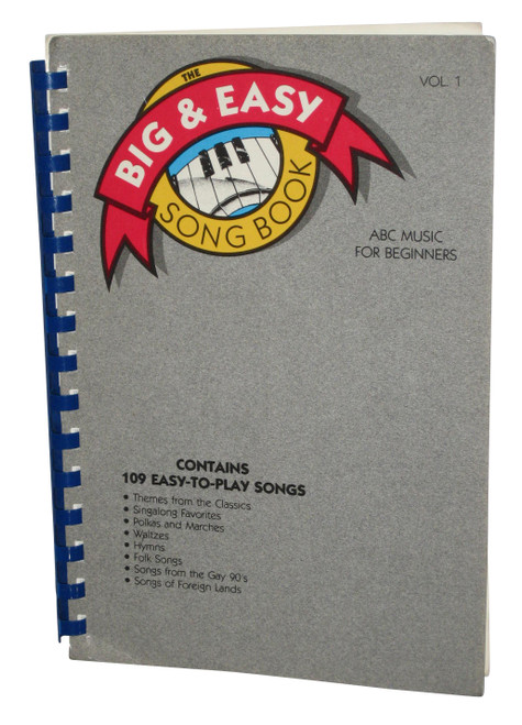 The Big And Easy Songbook ABC Music For Beginners Vol. 1 Book