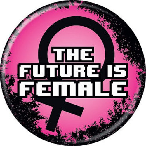 Empowerment The Future is Female Licensed 1.25 Inch Button 86185