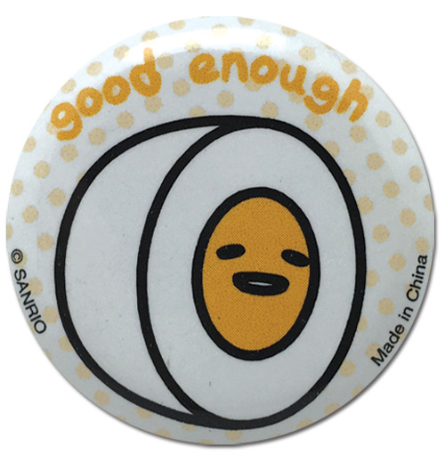 Gudetama Good Enough Anime 1.25" Button GE-19470