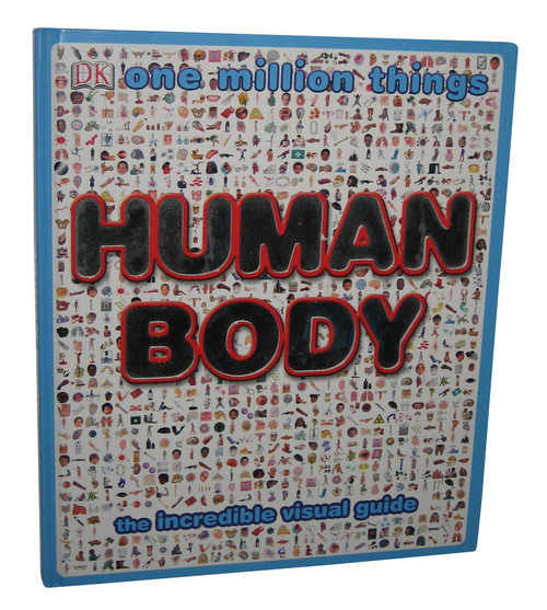 One Million Things Human Body DK Hardcover Book - (Richard Walker)