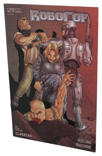 RoboCop Killing Machine No. 1 Back In Action Cover Avatar Pulsar Comic Book