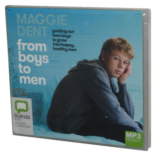 Maggie Dent From Boys To Men Unabridged Audio MP3 CD