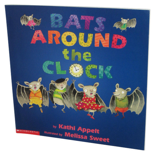 Bats Around The Clock (2001) Scholastic Childrens Paperback Book