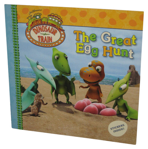 Dinosaur Train The Great Egg Hunt (2012) Paperback Book w/ Stickers