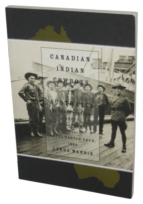 Canadian Indian Cowboys in Australia (1939) Paperback Book