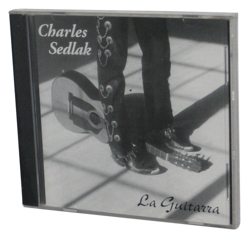 Charles Sedlak La Guitarra (2000) Music CD