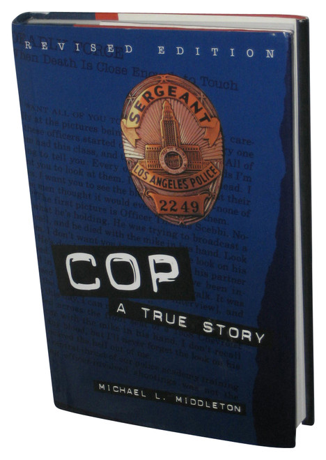COP: A True Story (2000) Hardcover Book - (Michael L Middleton)