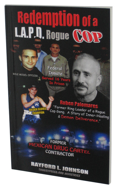 Redemption of a LAPD Rogue Cop (2017) Paperback Book