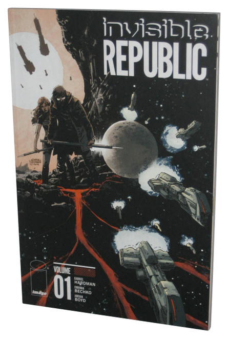 Invisible Republic Vol. 1 (2015) Image Comics Paperback Book
