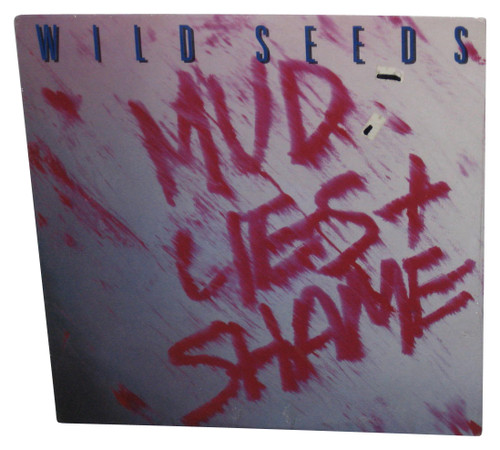 Mud, Lies And Shame Wild Seeds (1988) LP Vinyl Record