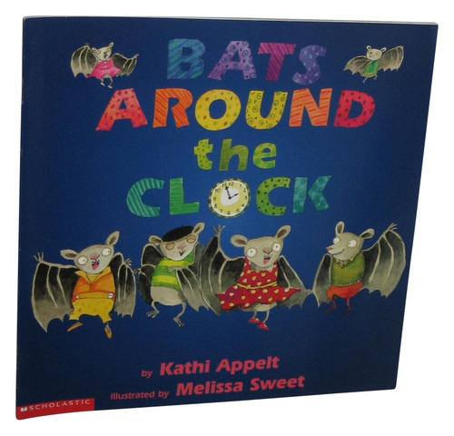 Bats Around The Clock (2001) Scholastic Childrens Paperback Book -