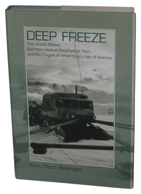Deep Freeze (2006) Hardcover Book - (Dian Olson Belanger)