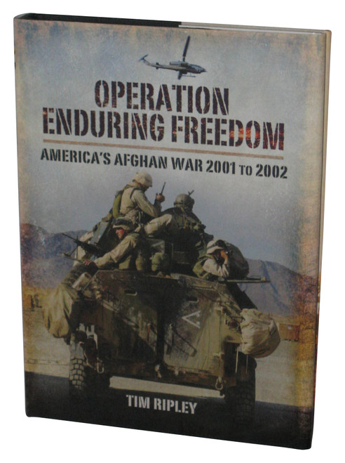 Operation Enduring Freedom (2012) Hardcover Book - (America's Afghan War 2001 to 2002)