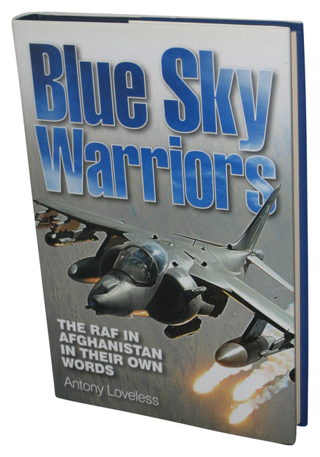 Blue Sky Warriors: Heroic Tales from the Front Line with Today's RAF (2010) Hardcover Book