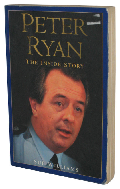 Peter Ryan the Inside Story (2002) Paperback Book - (Sue Williams)