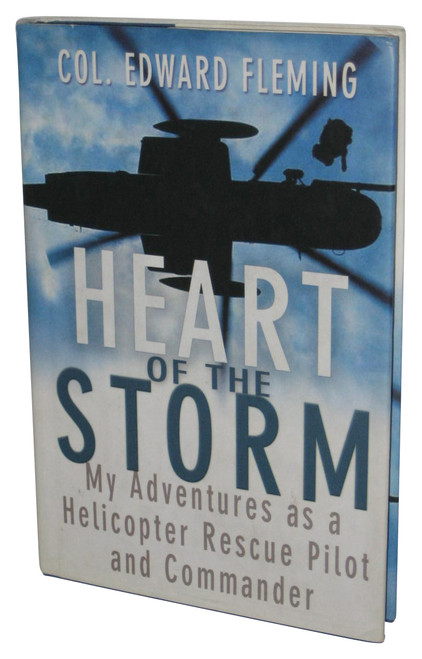 Heart of the Storm (2004) Hardcover Book - (My Adventures as a Helicopter Rescue Pilot and Commander)