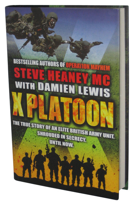 X Platoon Hardcover Book - (Steve Heaney MC)