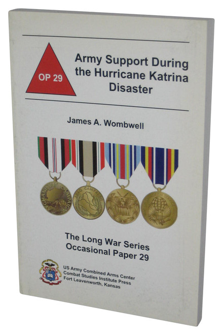 Army Support During the Huricane Katrina Disaster (2009) Paperback Book
