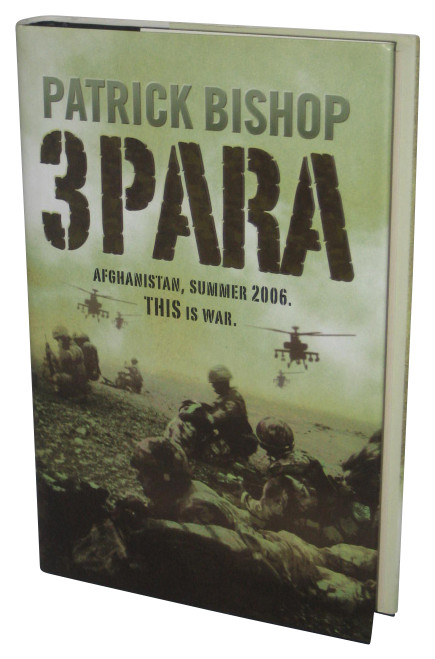 3 Para (2007) Hardcover Book - (Patrick Bishop)