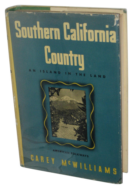 Southern California Country (2001) Hardcover Book - (1542-1840: Codes of Silence)