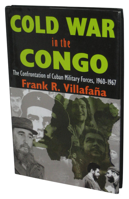 Cold War In The Congo (2009) Hardcover Book - (The Confrontation of Cuban Military Forces, 1960-1967)