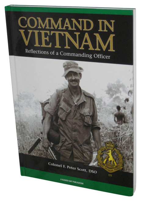 Command In Vietnam (2007) Hardcover Book - (The Reflections of A Commanding Officer)