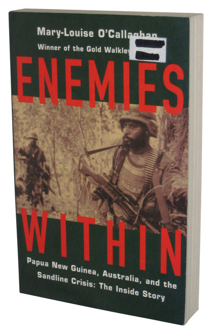 Enemies Within (1999) Hardcover Book - (Papua New Guinea, Australia, and The Sandline Crisis: Inside Story)