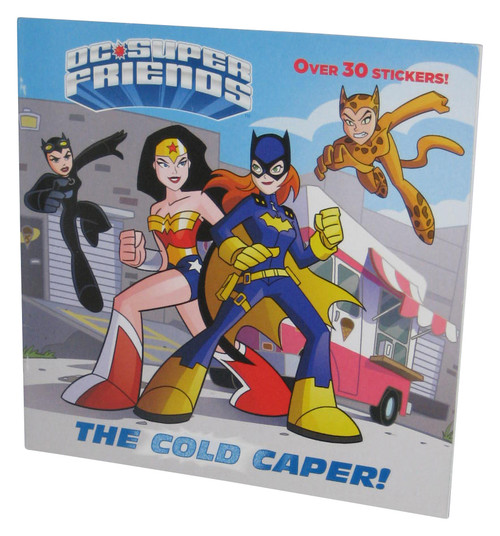 DC Comics Super Friends Cold Caper (2008) Pictureback Sticker Book - (Over 30 Stickers)